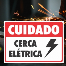 PLACA PVC CUIDADO CERCA ELETRICA DECORCHIC