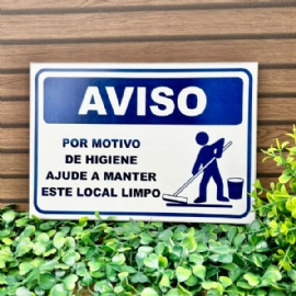 PLACA PVC POR MOTIVO DE HIGIENE AJUDE A MANTER ESTE LOCAL LIMPO DECORCHIC
