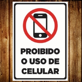 PLACA PVC PROIBIDO O USO DE CELULAR DECORCHIC