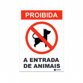 PLACA PVC PROIBIDA A ENTRADA DE ANIMAIS DECORCHIC