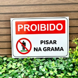 PLACA PVC PROIBIDO PISAR NA GRAMA DECORCHIC
