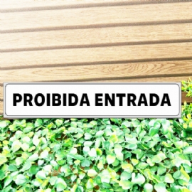 PLACA PVC 5X25 CM  PROIBIDO ENTRADA DECORCHIC