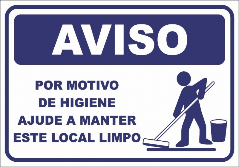 Placa Pvc Por motivo de higiene ajude a manter este local limpo