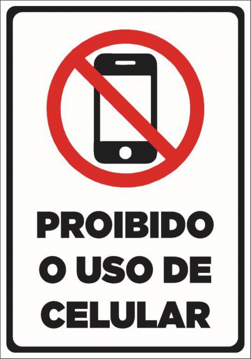 Placa Pvc Proibido o uso de celular
