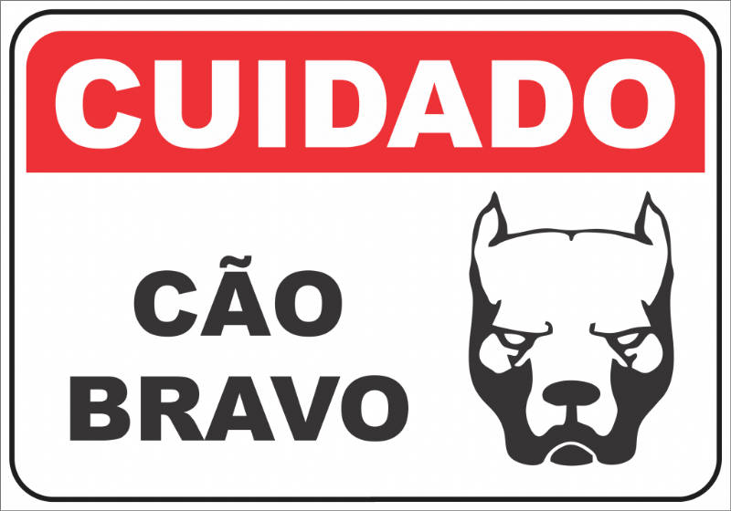 Placa Pvc Cuidado co bravo